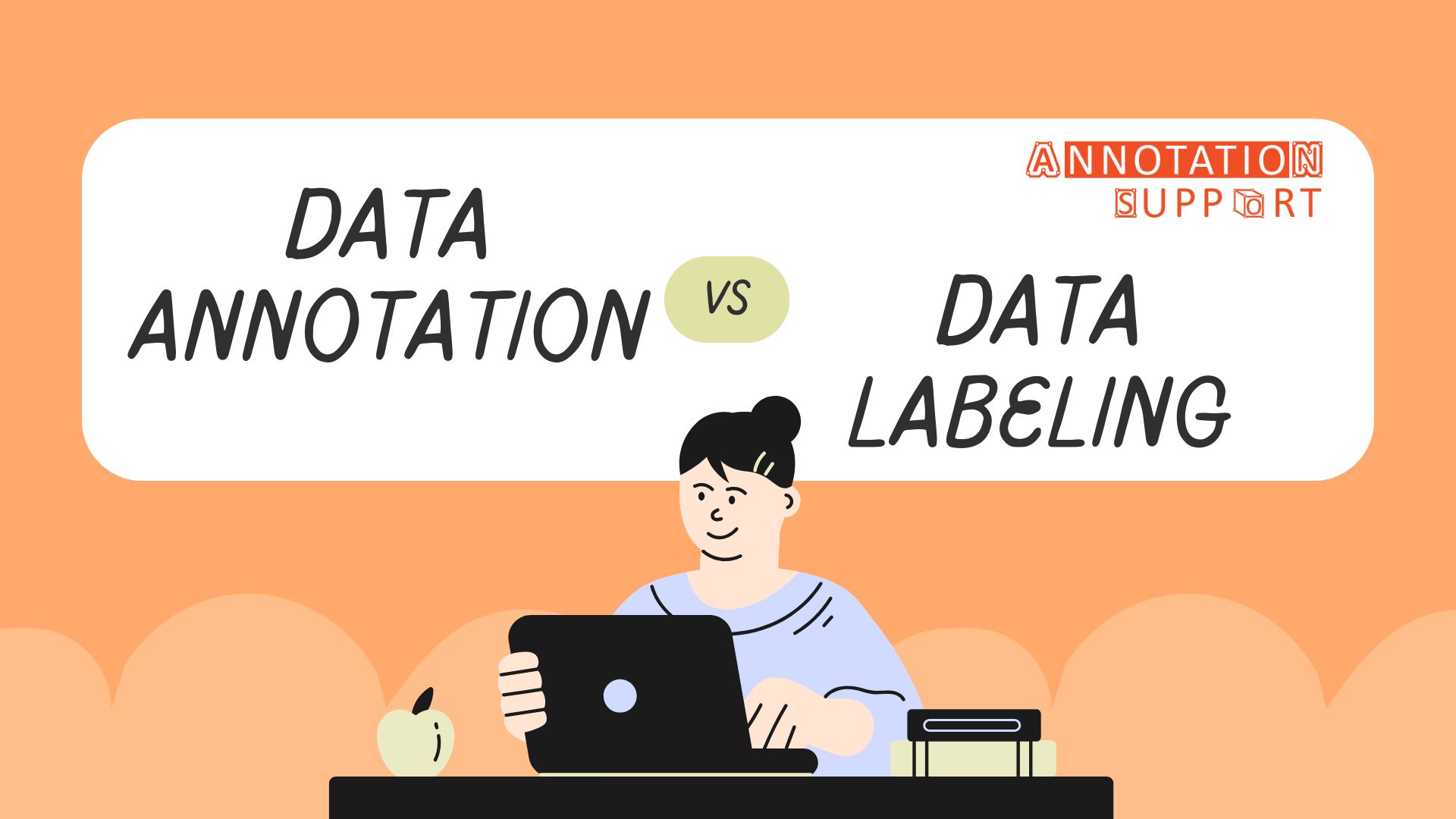 Data Annotation vs Data Labeling: What’s the Difference?